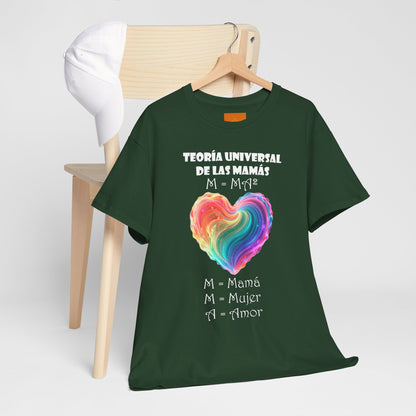 TEORÍA UNIVERSAL DE LAS MAMÁS - Camiseta para el Día de las Madres