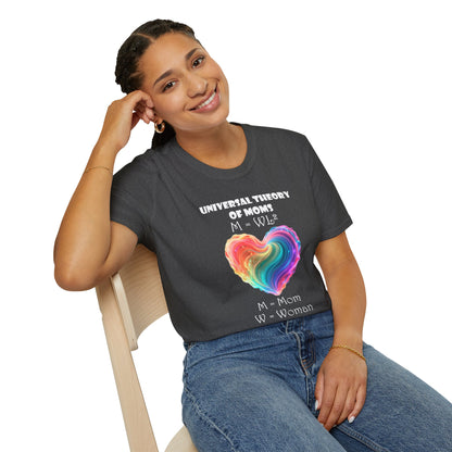 UNIVERSAL THEORY OF MOMS T-Shirt for MOTHER'S DAY!!!