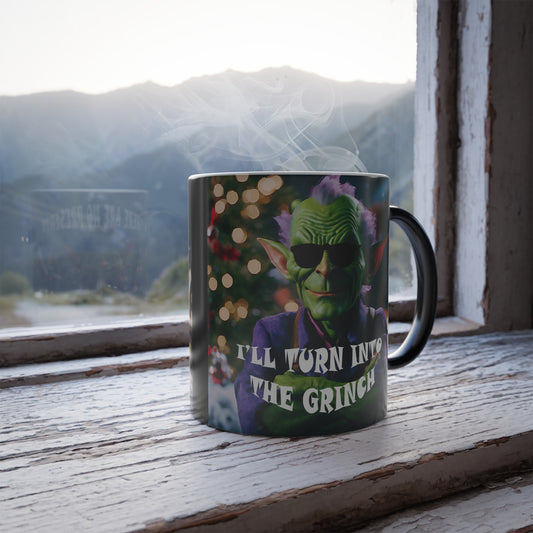 If there are no presents... I'll turn into the Grinch — Color-Changing Holiday Mug 11oz