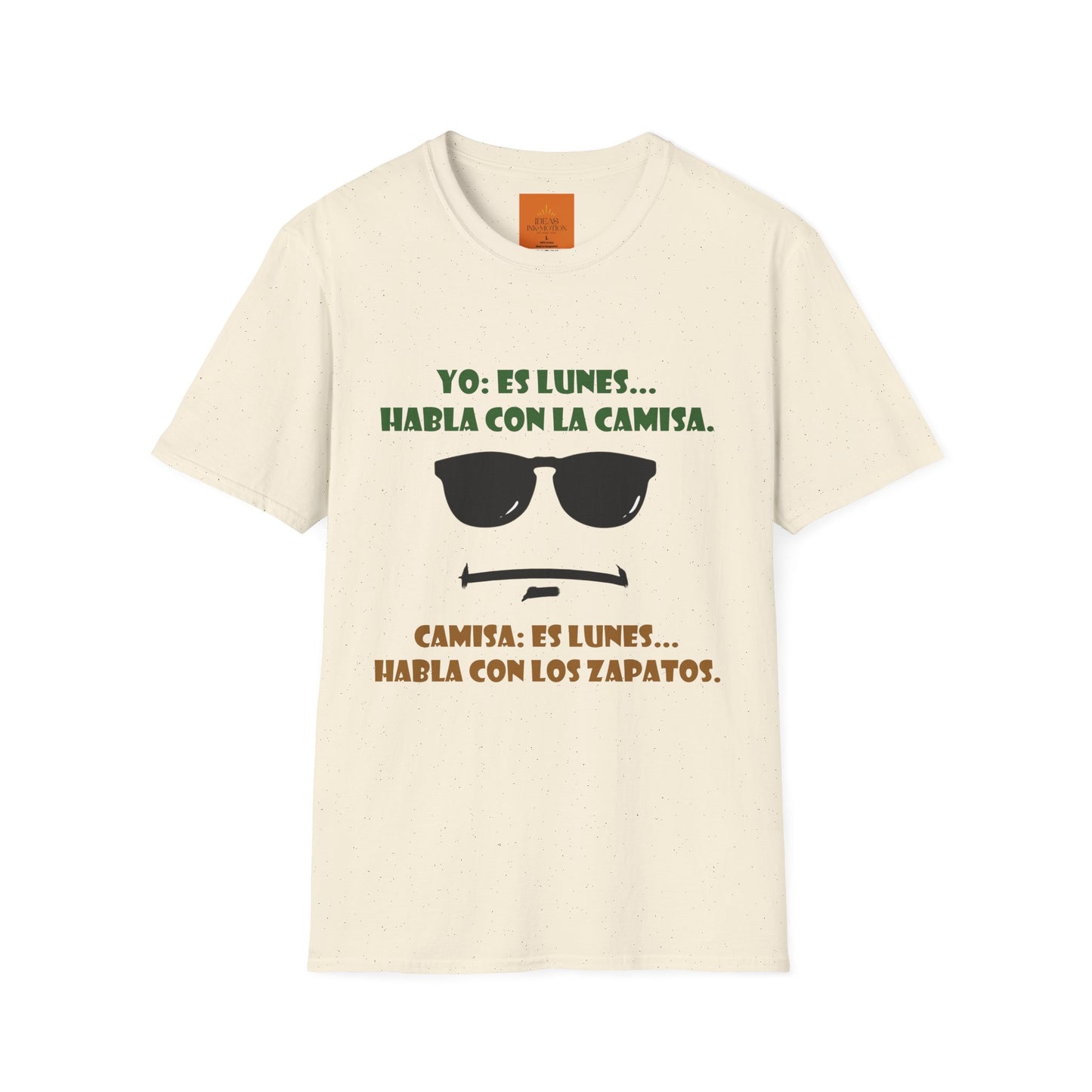 ES LUNES... - Camiseta graciosa para el inicio de semana...