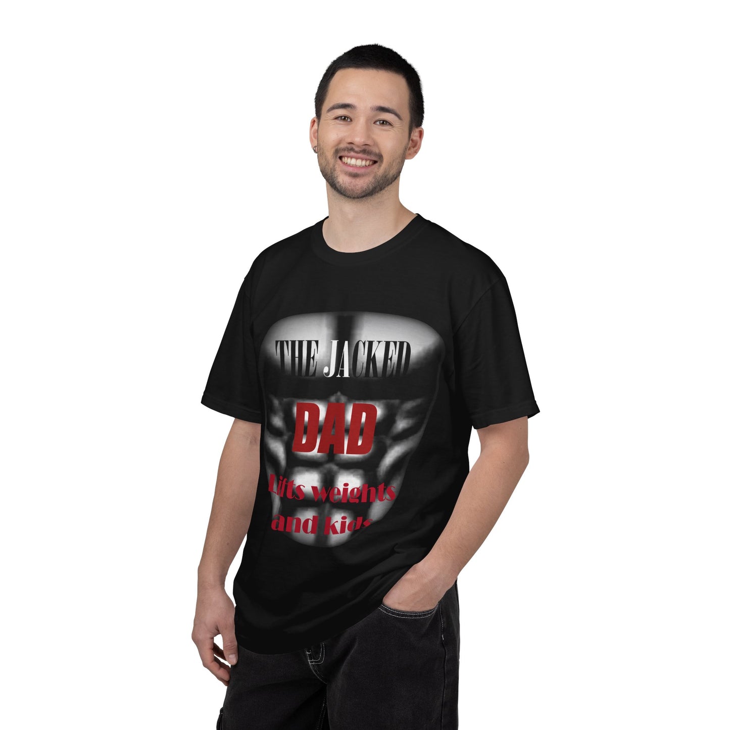 THE JACKED DAD T-Shirt for FATHER'S DAY!!!