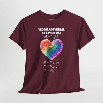 TEORÍA UNIVERSAL DE LAS MAMÁS - Camiseta para el Día de las Madres