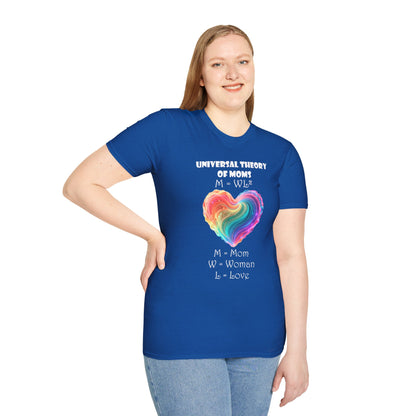 UNIVERSAL THEORY OF MOMS T-Shirt for MOTHER'S DAY!!!