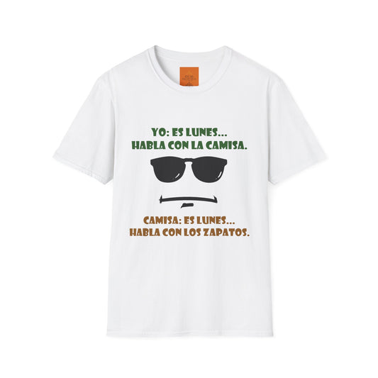 ES LUNES... - Camiseta graciosa para el inicio de semana...